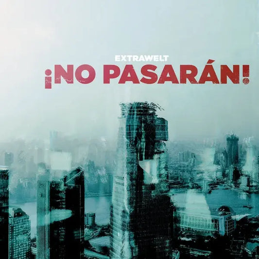 Extrawelt - No Pasaran! [12"]