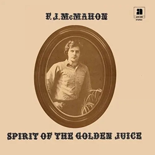 F.J. McMahon - Spirit Of The Golden Juice [Vinyl]