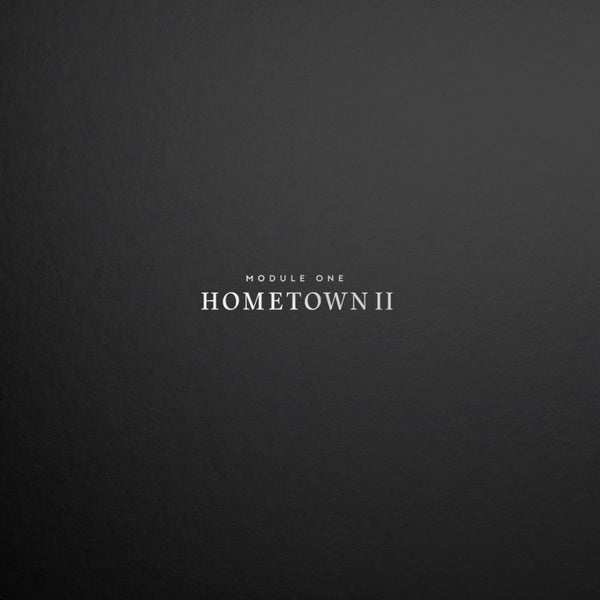 Module One - Hometown II [LP]