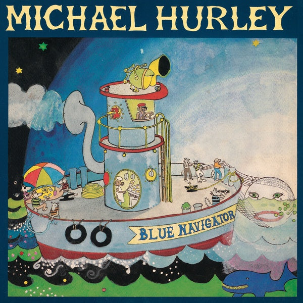 Michael Hurley - Blue Navigator album cover
