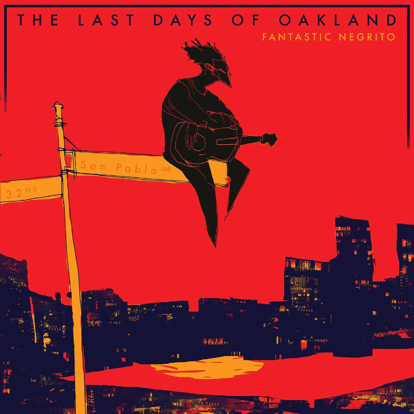 The Last Days Of Oakland [CD]