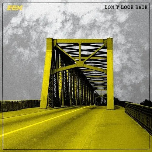 Fex - Don't Look Back [LP]