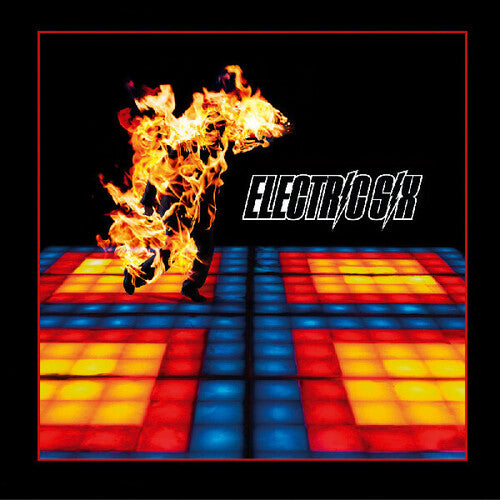 Electric Six - Fire (21st Anniversary Remaster) [LP Electric Six - Fire (21st Anniversary Remaster) [LP