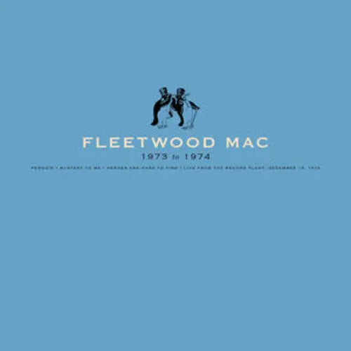 Fleetwood Mac - Fleetwood Mac: 1973-1974 [Vinyl]
