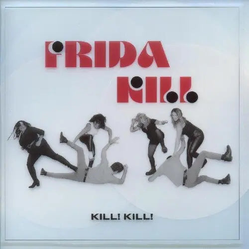 Frida Kill - Kill Kill [Vinyl]