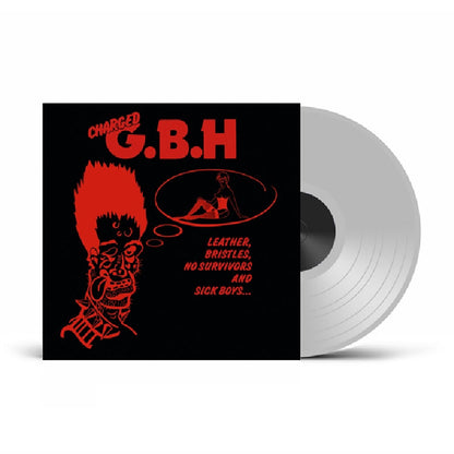 GBH - Leather Bristles No Survivors & Sick Boys — album artwork