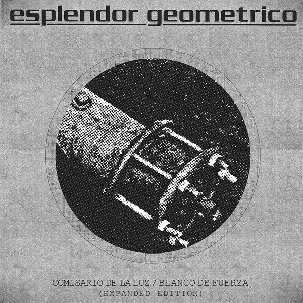 Esplendor Geométrico - Comisario de la Luz / Blanco de Fuerza [2LP]