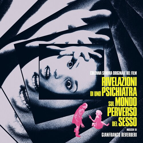 Rivelazioni Di Uno Psichiatra Sul Mondo Perverso Del Sesso (Original Soundtrack) [Vinyl]