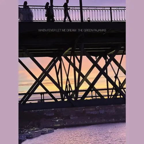 Green Pajamas - When Fever Let Me Dream [Purple Vinyl LP]