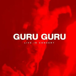 Guru Guru - Live In Concert [2LP+DVD]