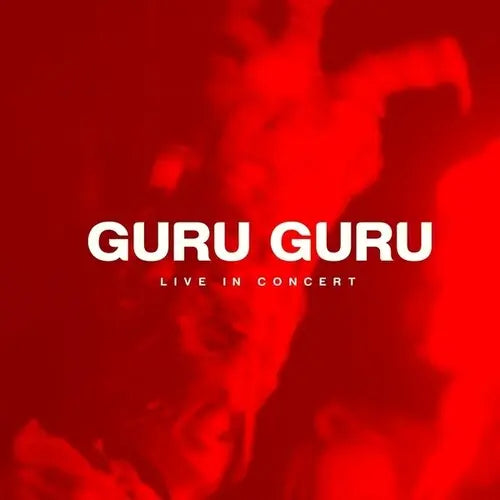 Guru Guru - Live In Concert [2LP+DVD]
