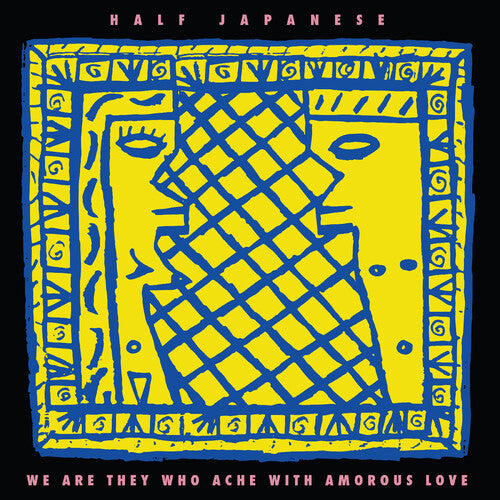 We Are They Who Ache With Amorous Love [Yellow Color Vinyl]