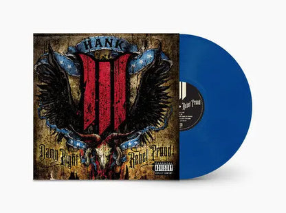Hank III - Damn Right Rebel, Rebel Proud [Translucent Blue Colored Vinyl LP]