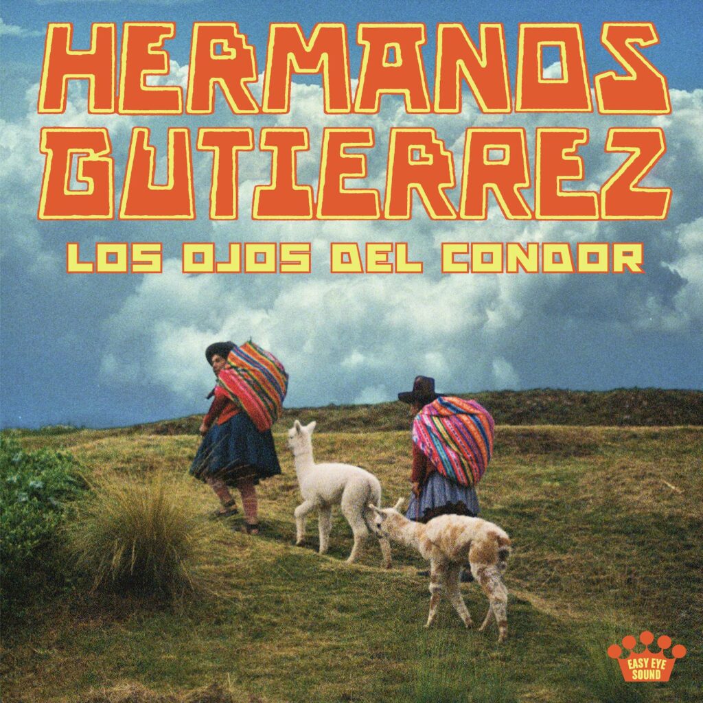 Hermanos Gutiérrez - Los Ojos del Cóndor cover artwork