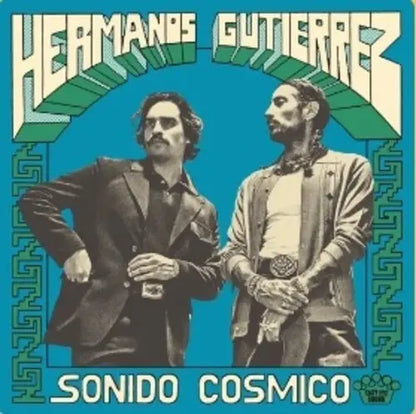 Hermanos Gutiérrez — Sonido Cósmico [Vinyl] — cover artwork