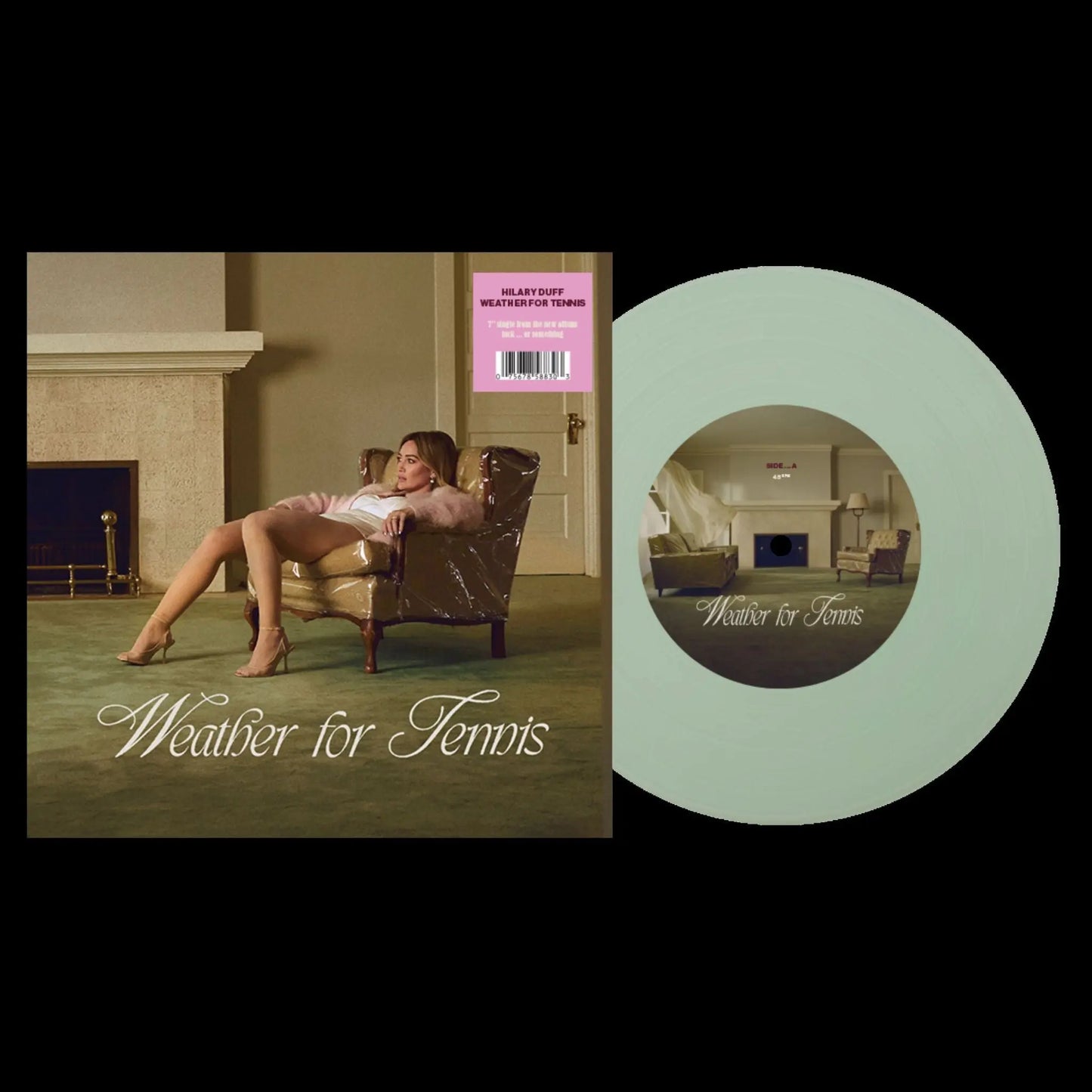 Hilary Duff - Weather For Tennis [7” Coke Bottle Clear Vinyl]