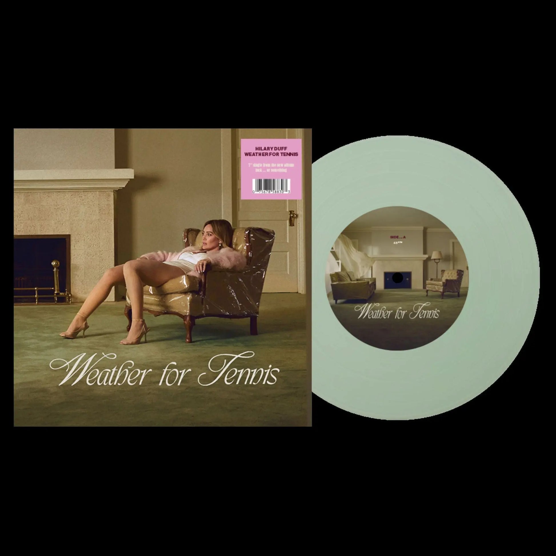 Hilary Duff - Weather For Tennis [7” Coke Bottle Clear Vinyl]