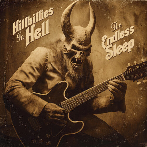 Hillbillies In Hell: The Endless Sleep (1958-1973) [Vinyl]