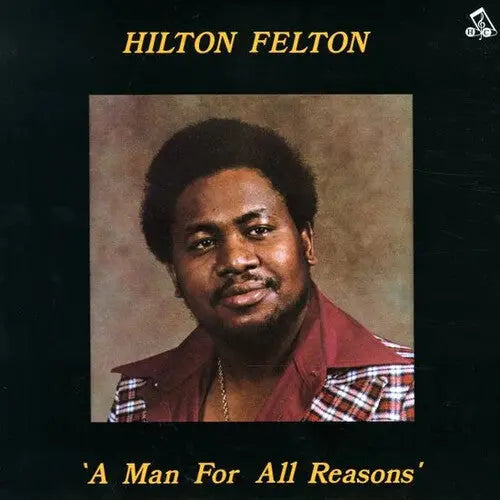 Hilton Felton - A Man For All Reasons [Vinyl]