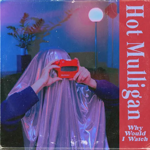 Hot Mulligan - Why Would I Watch [Purple White Vinyl]