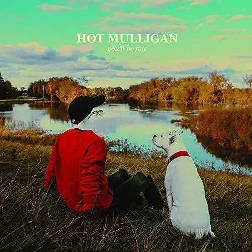 Hot Mulligan - You'll Be Fine [Vinyl]