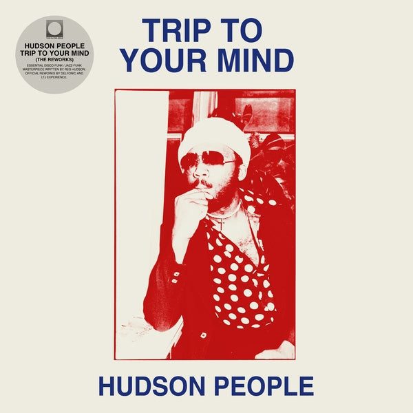 Trip To Your Mind (Delfonic & LTJ Reworks) [12" Vinyl]