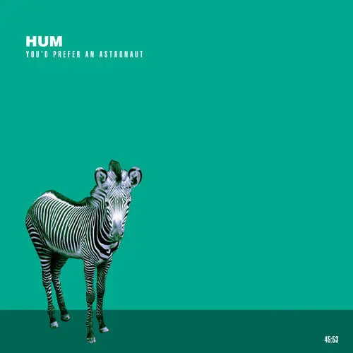 Hum - You'd Prefer An Astronaut [Viny]