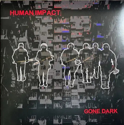 Human Impact - Gone Dark [LP]