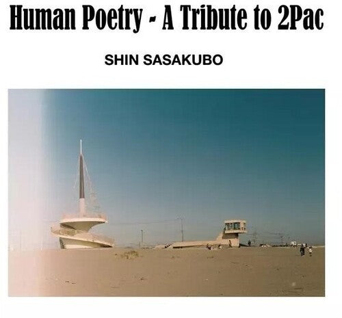 Human Poetry: A Tribute To 2Pac [LP Japanese import]