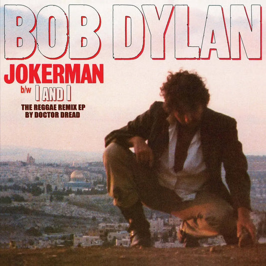 Bob Dylan - Jokerman / I Am I Remixes [12" Vinyl Indie]