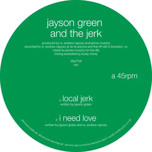 Jayson Green & The Jerk - Local Jerk / I Need Love [Vinyl]