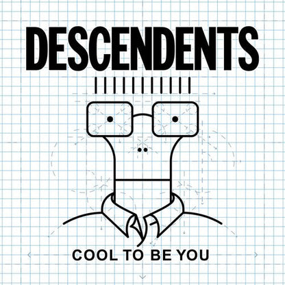 Descendents - Cool to Be You — album artwork