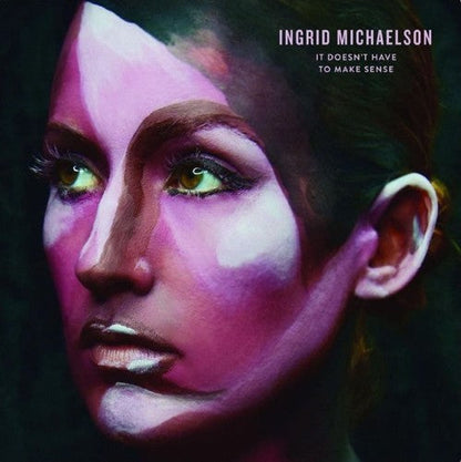 Ingrid Michaelson - It Doesn't Have To Make Sense [Vinyl] - album cover