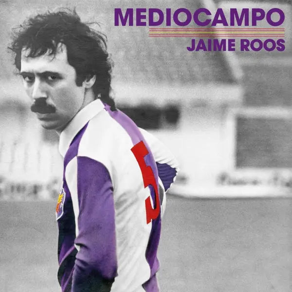 Jaime Roos - Mediocampo [LP]