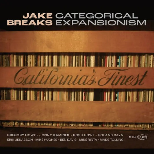 Jake Breaks - Categorical Expansionism [CD]