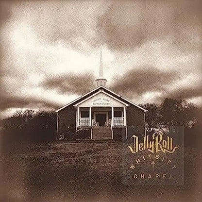 Jelly Roll — Whitsitt Chapel [Vinyl] — cover artwork