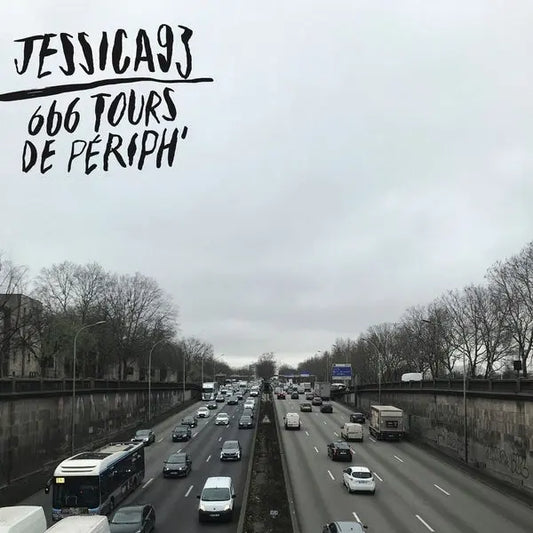 Jessica93 - 666 Tours De Periph [LP]