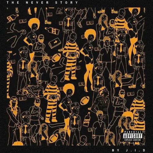 Jid - The Never Story [Explicit  Vinyl]