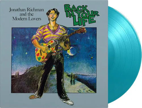 Jonathan Richman & the Modern Lovers - Back In Your Life [Vinyl]