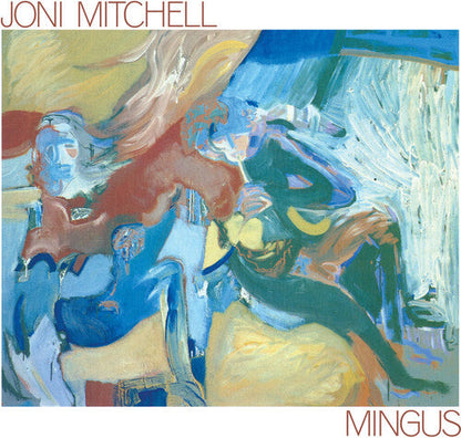 Joni Mitchell — Mingus [Vinyl] — cover artwork