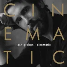 Josh Groban - Cinematic [LP]