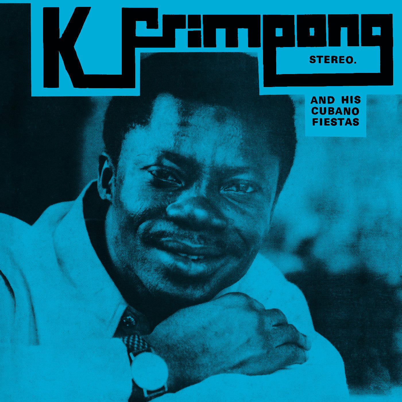 K. Frimpong & His Cubano Fiestas [LP Blue Vinyl]