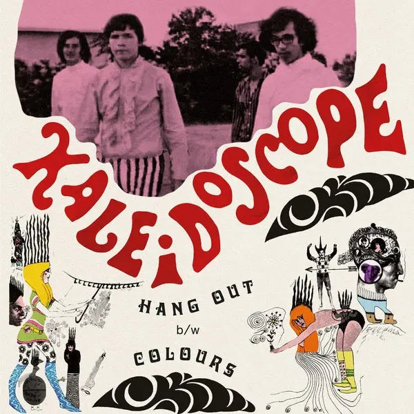 Kaleidoscope - Hang Out/Colours [7"]