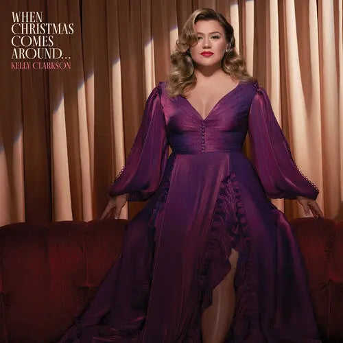 Kelly Clarkson - When Christmas Comes Around... [Vinyl]