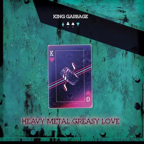 King Garbage - Heavy Metal Greasy Love [Coke Bottle Clear Vinyl LP]