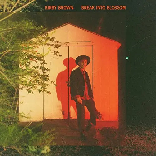 Kirby Brown - Break Into Blossom [Vinyl]