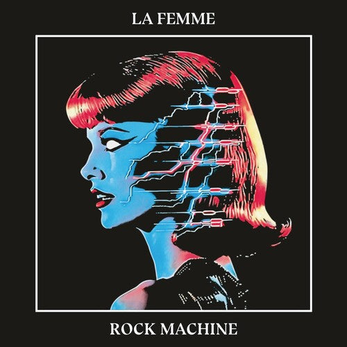 La Femme - Rock Machine [Vinyl]