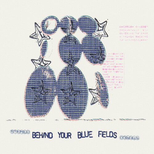 Behind Your Blue Fields [Blue Vinyl]