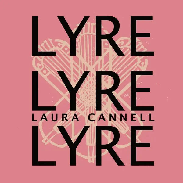 Laura Cannell - Lyrelyrelyre [CD]