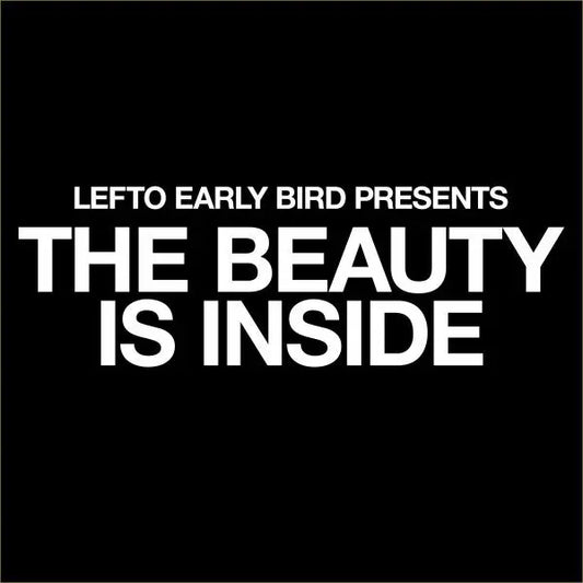 Lefto Early Bird - The Beauty Is Inside [Vinyl]
